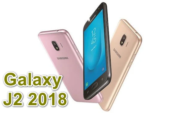 كل ماتريد معرفته عن الهاتف الجديد سامسونج Galaxy J2 2018