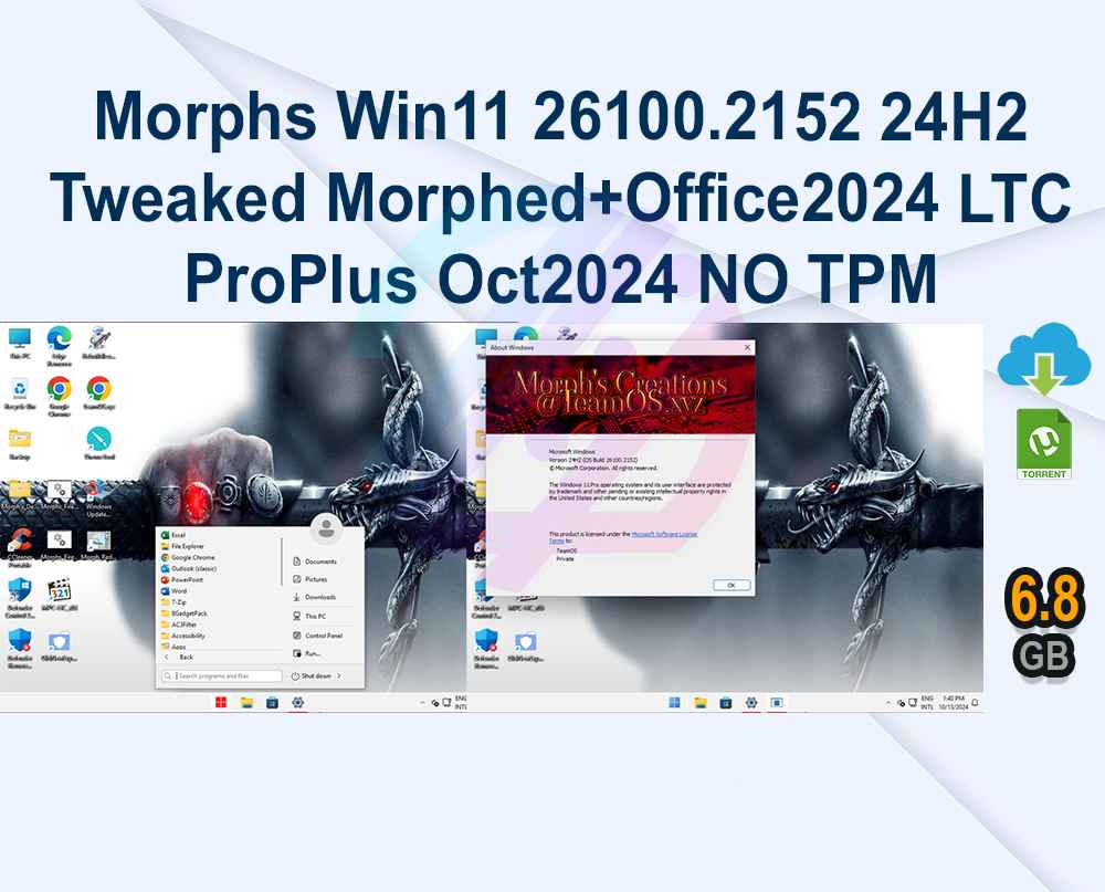 Morphs Win11 26100.2152 24H2 Tweaked Morphed+Office2024 LTC ProPlus Oct2024 NO TPM