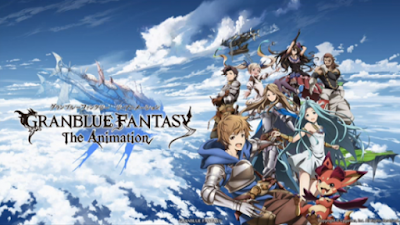 GRANBLUE FANTASY The Animation