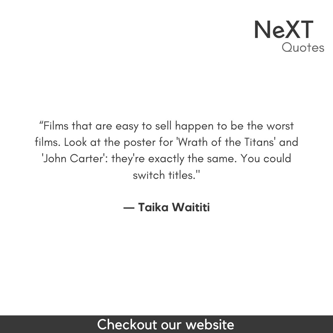 Taika Waititi Quotes