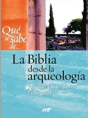 La Biblia desde la arqueología