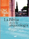 La Biblia desde la arqueología