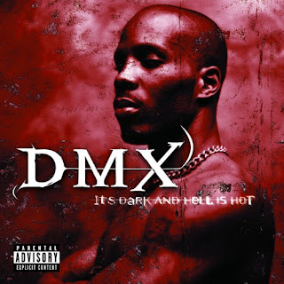 DMX - Its Dark and Hell is Hot