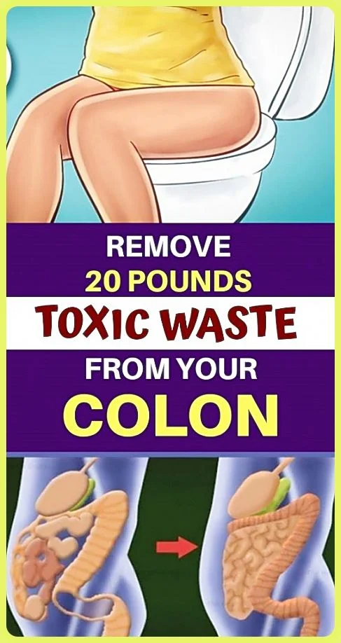 Remove 20 Pounds of Toxic Waste from Your Colon (Recipes)