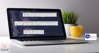 Afrique, Sénégal, Dakar, WEBGRAM, ingénierie logicielle, programmation, développement web, application, informatique : Le Framework Laravel