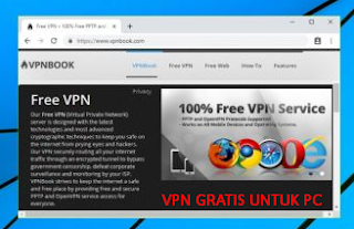 VPN Gratis Untuk PC Terbaik