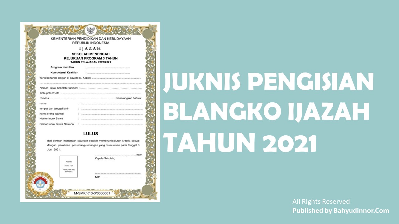 Juknis Pengisian Blangko Ijazah