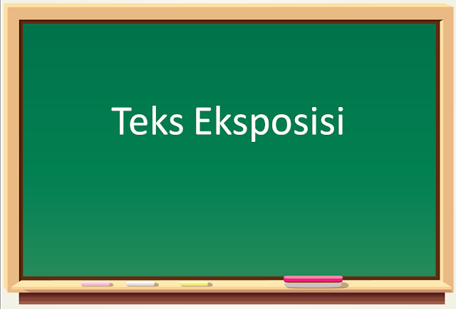 Contoh Teks Eksposisi | ciri ciri teks eksposisi