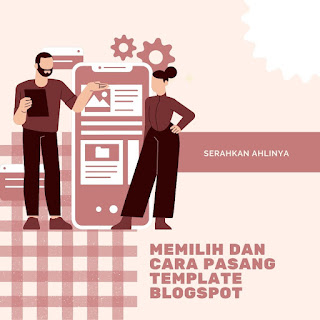 cara pasang template blogger