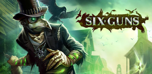 Six Guns Mod + APK + DATA Download For Android 