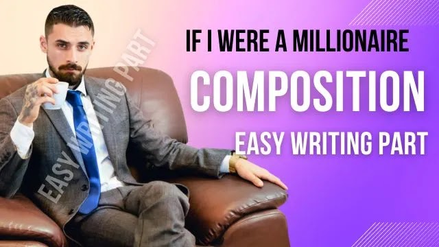 If-I-Were-a-Millionaire-Composition