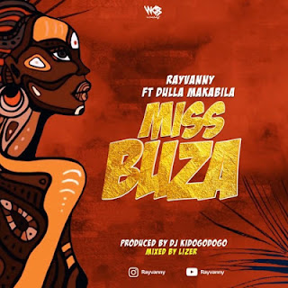 Rayvanny Feat Dulla Makabila-MISS BUZA [Official Mp3 Audio]Download 
