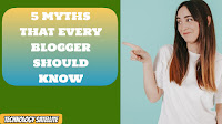 myths related to blogging