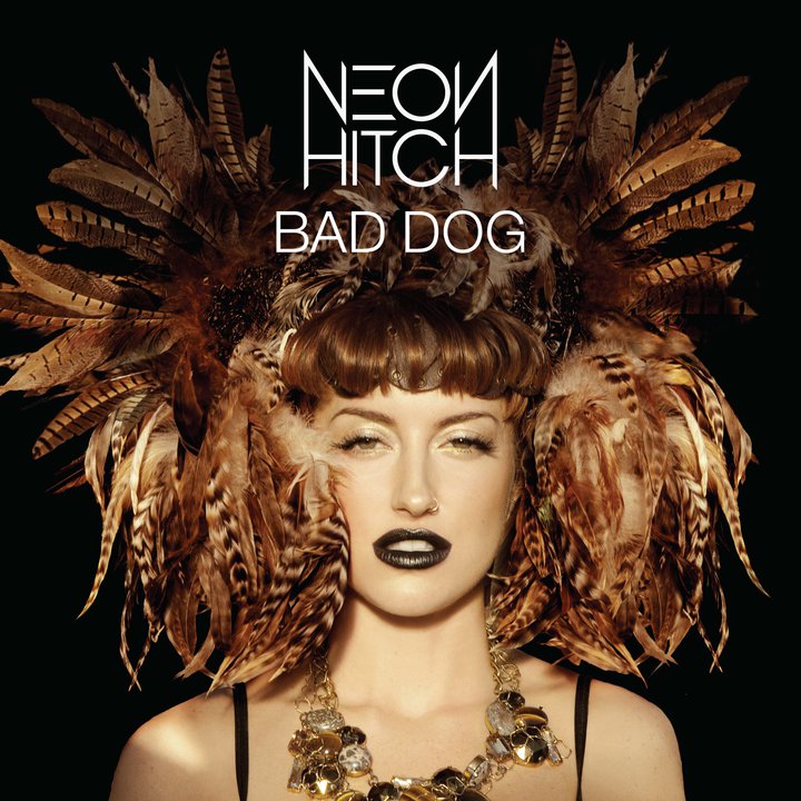 NEON HITCH ▪ BAD DOG