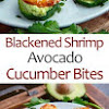 Blackened Shrimp Avocado Cucumber Bites