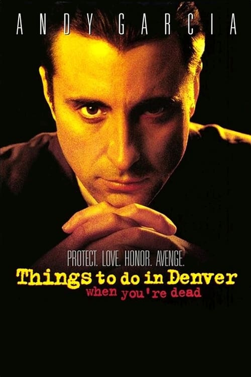 Cosa fare a Denver quando sei morto 1995 Film Completo In Italiano Gratis
