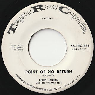 Louis Jordan And His Tympany Five - Point Of No Return