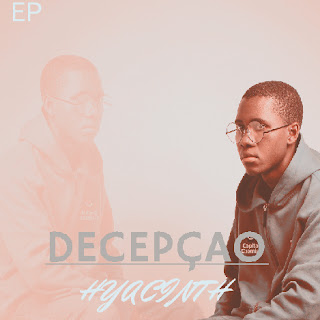 Hyacinth - Decepção.EP