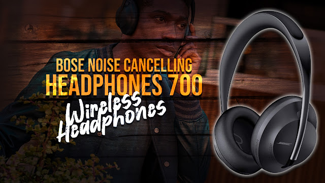 Bose Headphones 700 Wireless Headphones [ Review 2022 ] : The King of Noise Reduction Returns