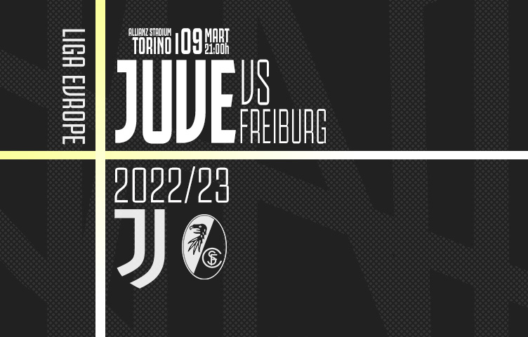 Liga Evrope 2022/23/ 1/8 finala / Juve - Freiburg, četvrtak, 21h