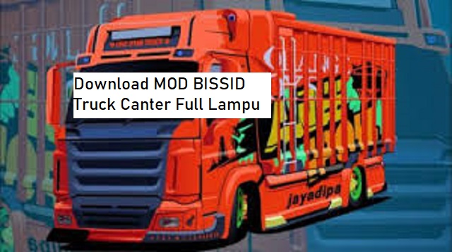 Download MOD BUSSID Truck Canter Full Lampu