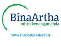 Loker Semarang Maret 2024 di PT Bina Artha Ventura