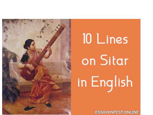 10 Lines on Sitar in English