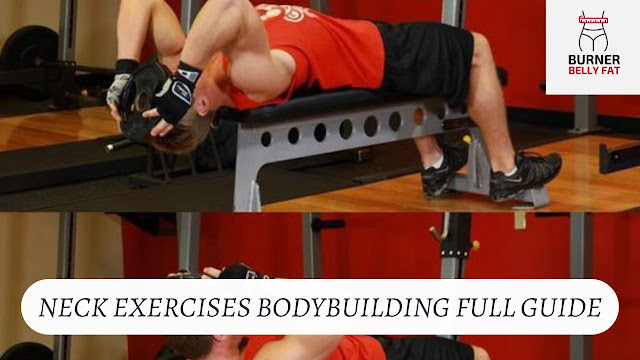 Neck Exercises Bodybuilding full guide