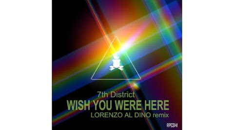 Wish you were here - Lorenzo al Dino remix