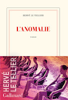 Hervé Le Tellier  anomalie Gallimard