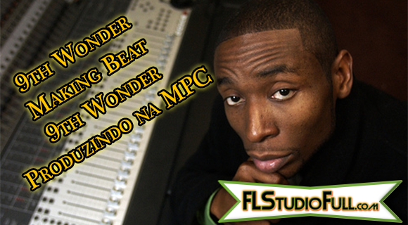 9th Wonder Making Beat - 9th Wonder Produzindo na MPC