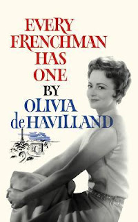 Every Frenchman Has One by Olivia de Havilland