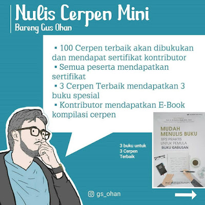 LLomba Menulis Cerpen Mini Bareng Gus Ohan | Deadline 30 Juni 2020