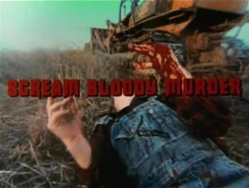 Scream Bloody Murder 1973