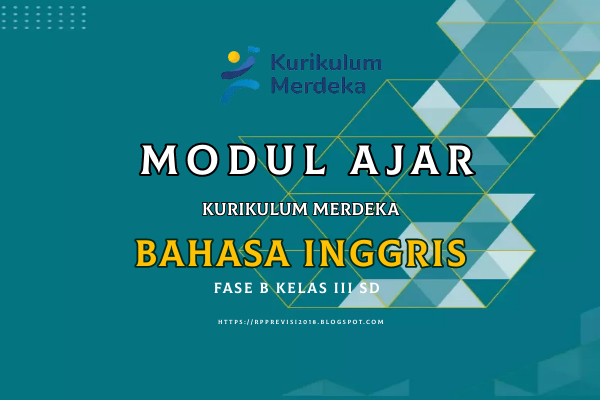 Modul Ajar Bahasa Inggris Kelas 3 SD