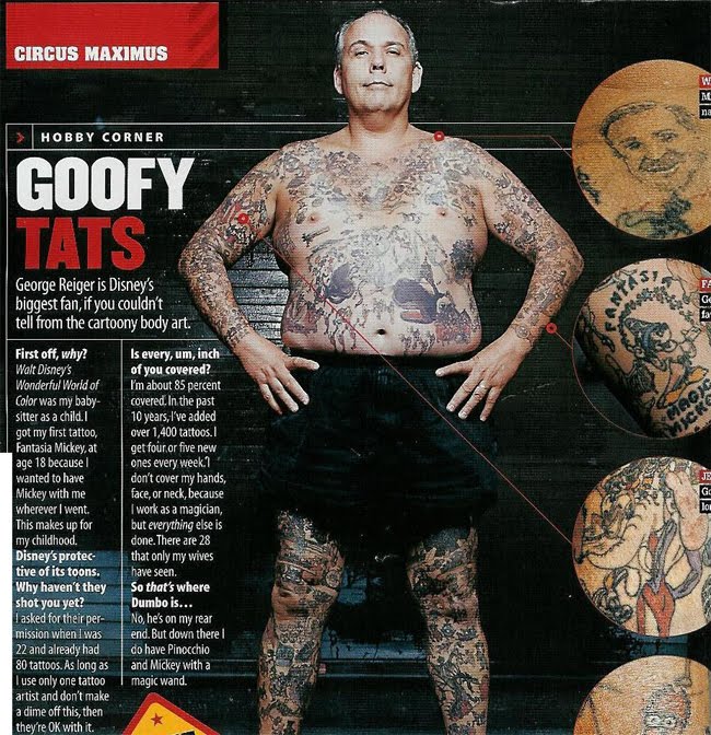 The Disney Tattoo Guy. I remember seeing this guy on Oprah years ago.