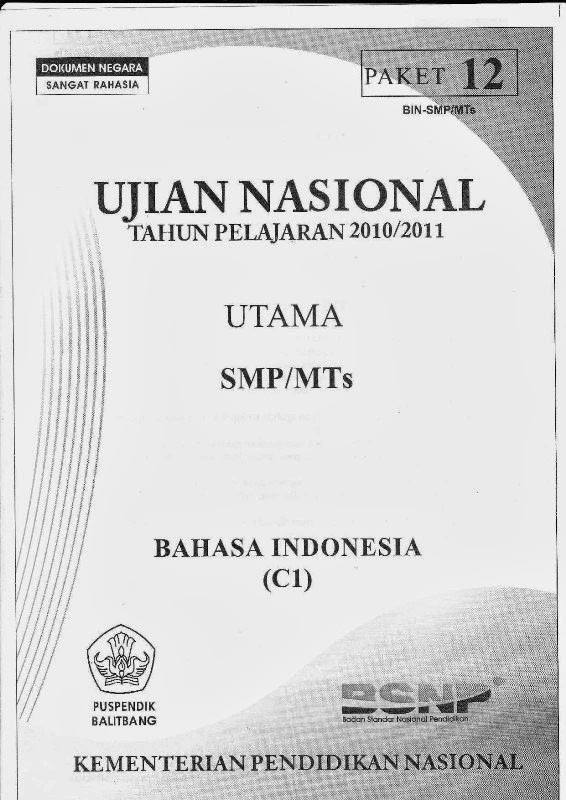 Naskah Soal Un Bahasa Indonesia Smp 2011 (Paket 12) - Bang Pedia