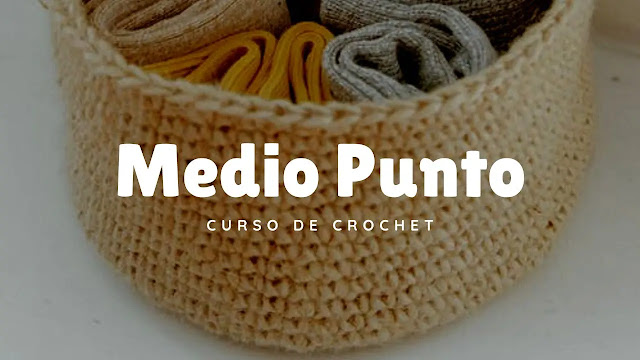 📕 Clase 10: Medio Punto en Crochet