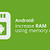 Increase Ram Of your Android Mobile Using SD Card