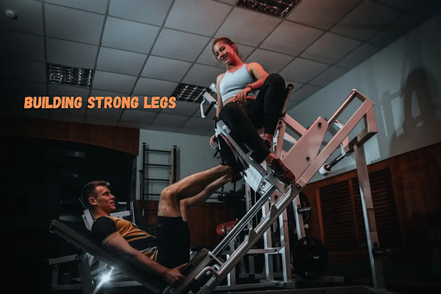 Building Strong Legs: The Perfect Workout Plan for Beginners