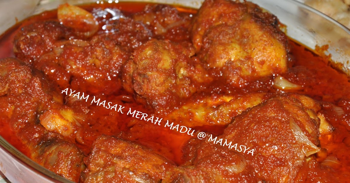 Dapur Mamasya: Ayam Masak Merah Madu