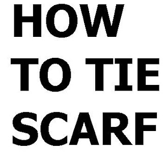 How To Tie A Scarf