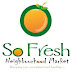 So Fresh Neighborhood Market Opens 8th Outlet in Lagos 