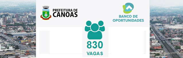 Prefeitura de Canoas tem mais de 800 vagas em Banco de Oportunidades