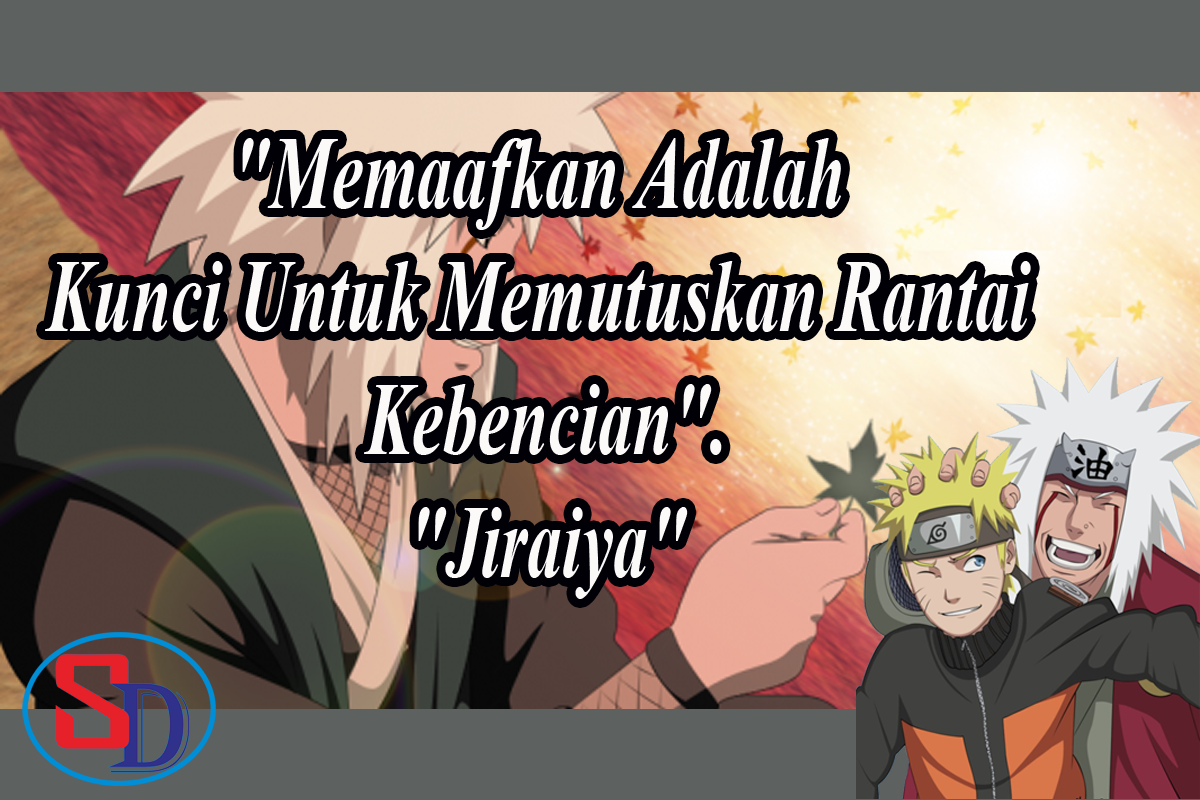 Cerita Kata Kata Bijak Anime Naruto