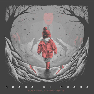 Bilal Muhammad feat. Tuan Tigabelas - Suara Di Udara MP3