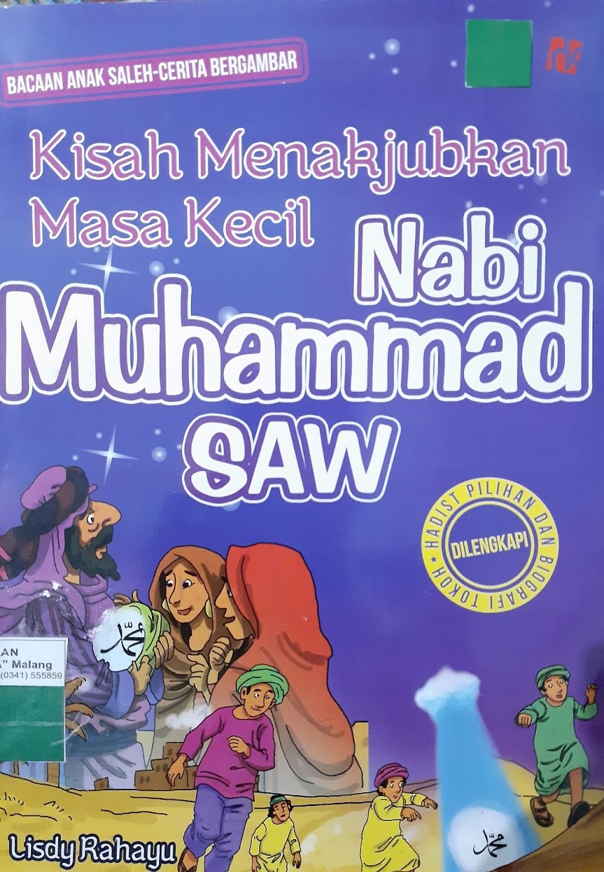 KISAH MENAKJUBKAN MASA KECIL NABI MUHAMMAD SAW (12)