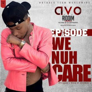 Episode - We Nuh Care