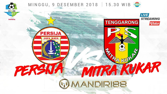 Prediksi Persija Jakarta Vs Mitra Kukar, Minggu 09 Desember 2018 Pukul 15.30 WIB @ Indosiar