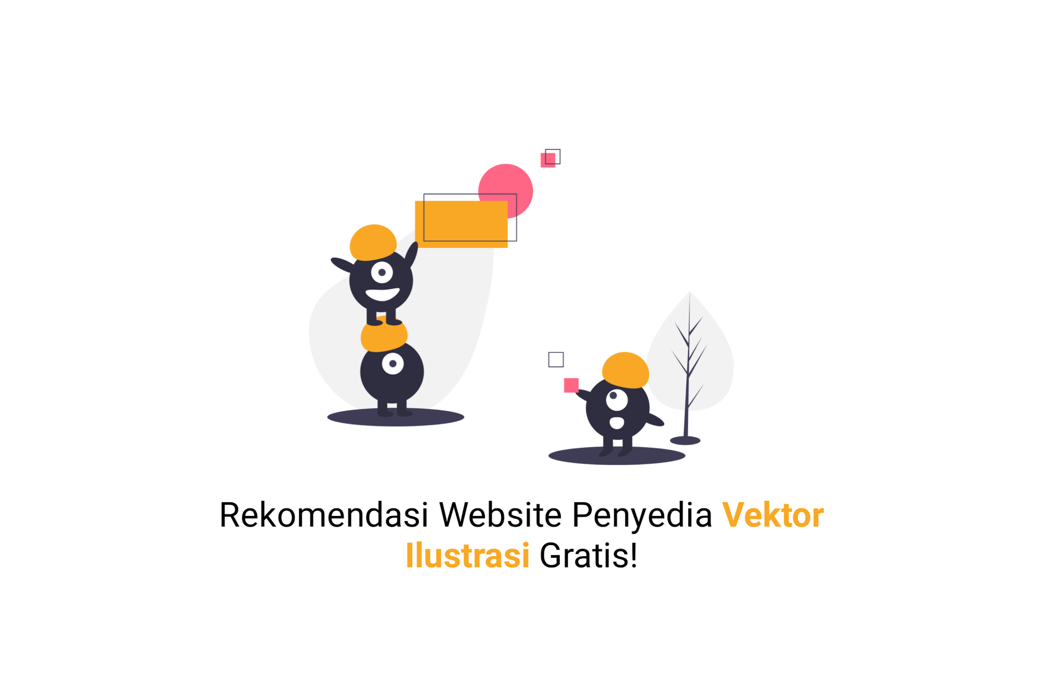 Rekomendasi Website Tempat Vektor Ilustrasi Gratis